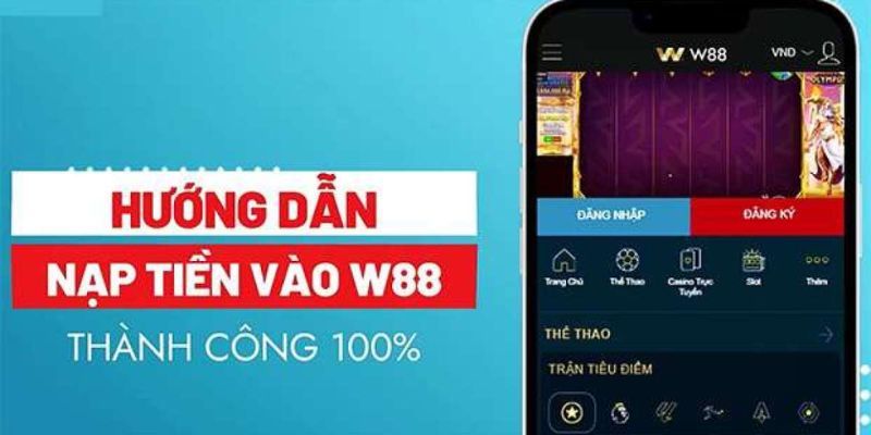hướng dẫn nạp tiền w88
